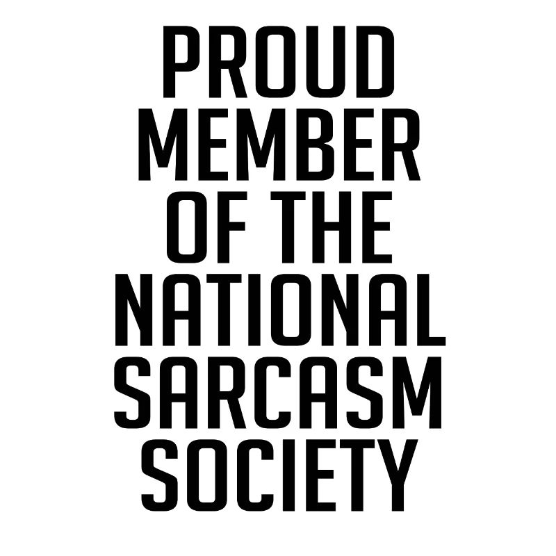 Sarcasm sarcastic