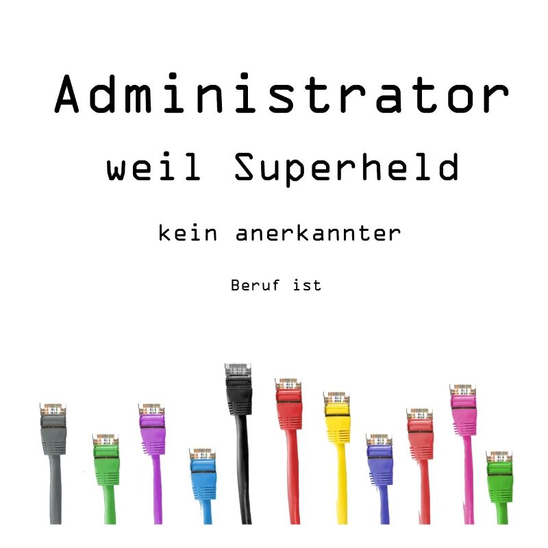 Administrator, superhero