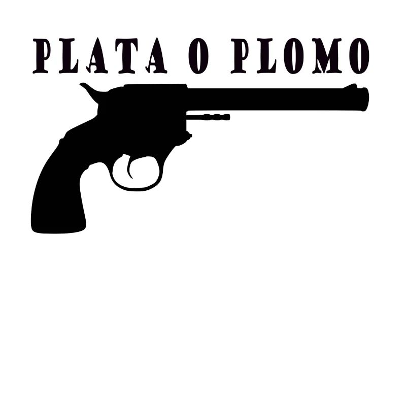 Plata o Plomo - Silber oder Blei
