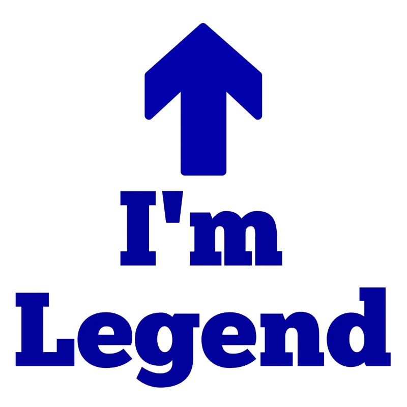 I'm legend, legend