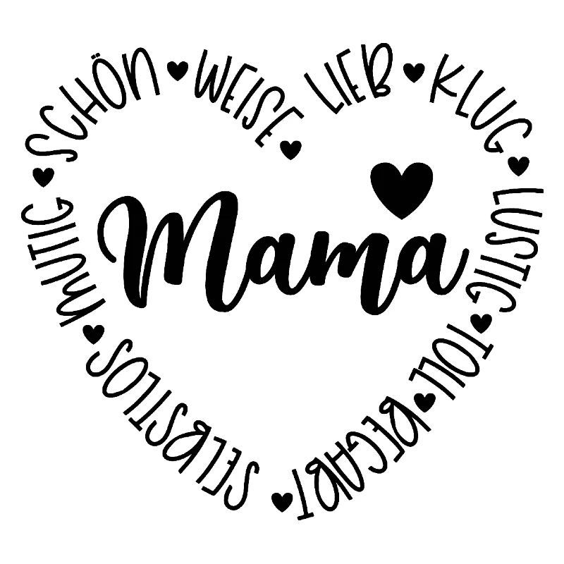 Mama Herz - süße Sprüche Muttertag