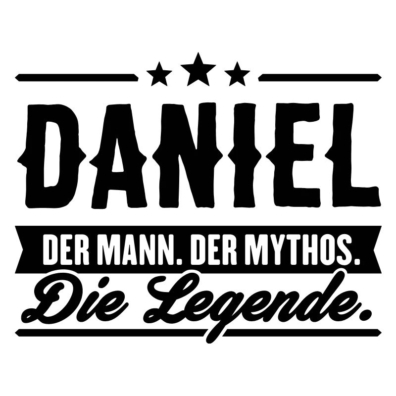 Man Myth Legend daniel