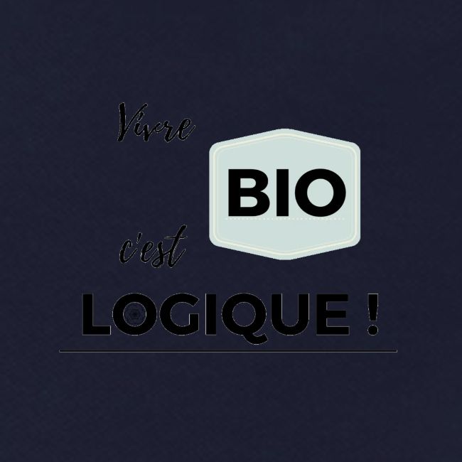 Vivre BIO c'est LOGIQUE
