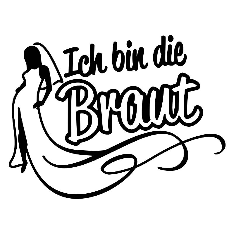 Ich bin die Braut