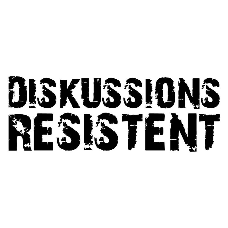 Diskussionsresistent