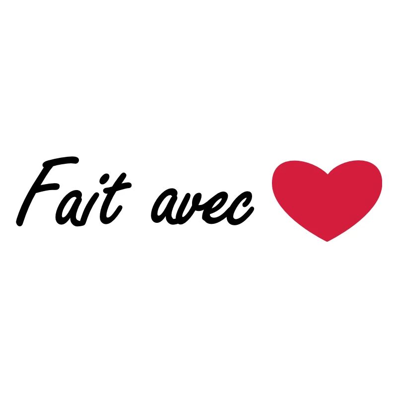 fait avec amour