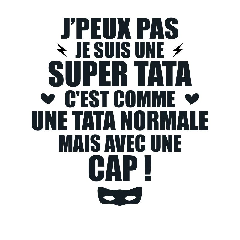 Une Super Tata - Tata Exceptionnelle