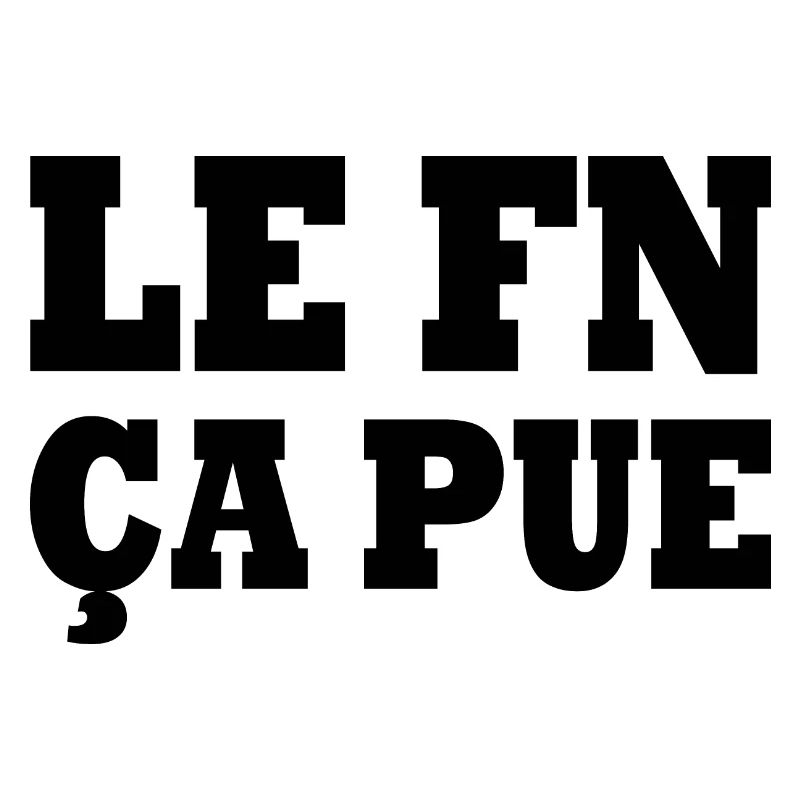 le fn ça pue
