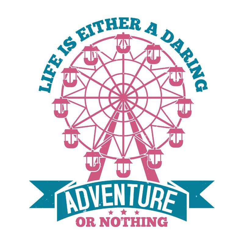 DAS LEBEN IST ENTWEDER EIN GEWAGTES ABENTEUER ODER NICHTS