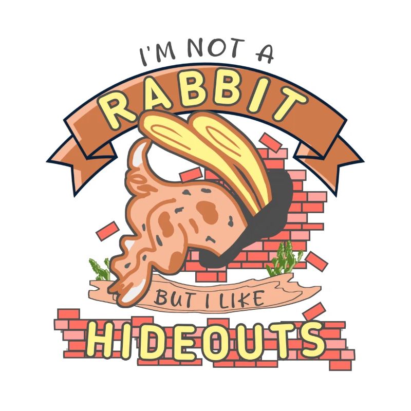 J’aime les cachettes trou de lapin disant cachette drôle