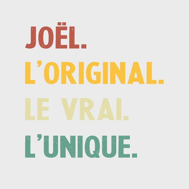 Joel, das Original, das echte Einzigartige,