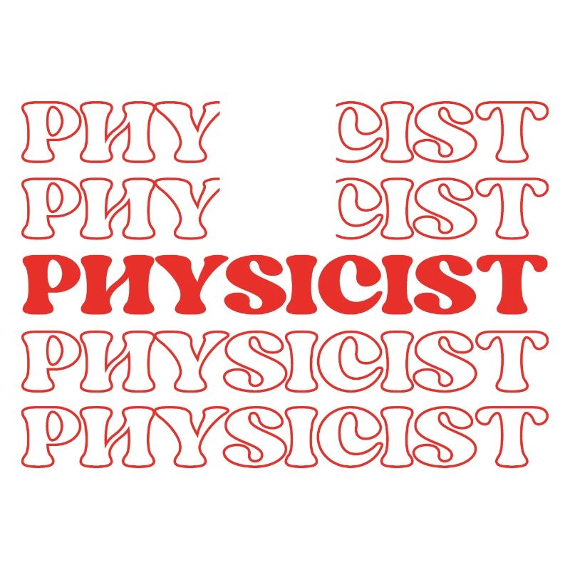 Physicist Scientist Natural Philosopher Science