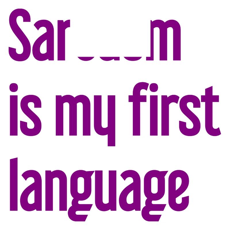 Sarkasmus-Profi