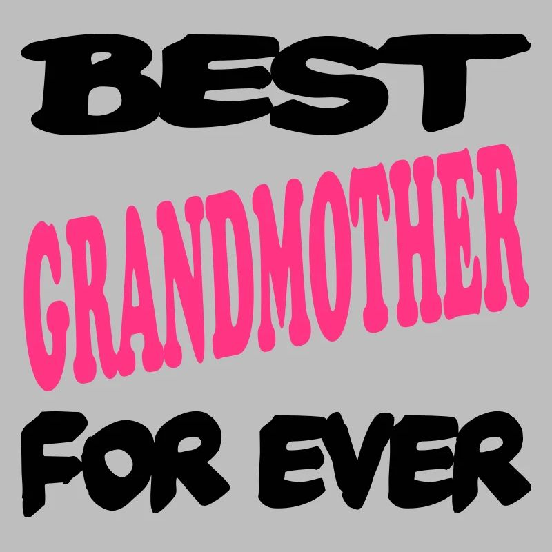 Beste GROSSMUTTER aller Zeiten