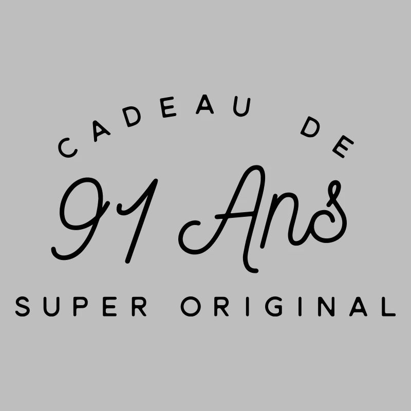 Cadeau 91 ans 