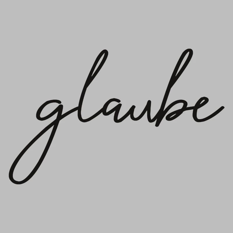 glaube - an dich