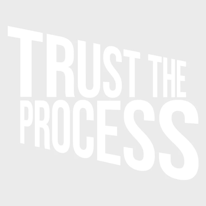 faire confiance au processus Devis