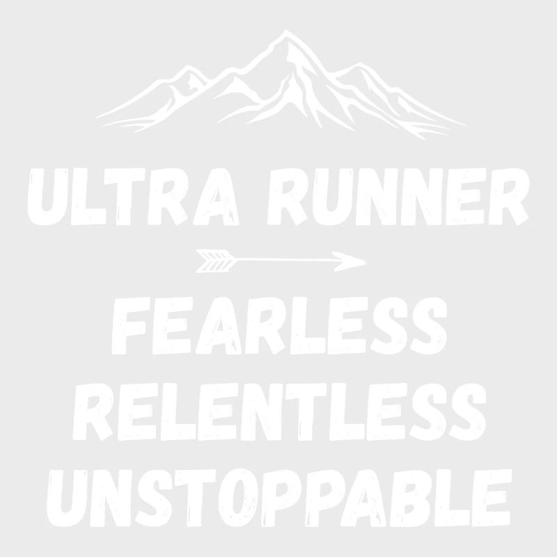 Ultra Runner - Intrépide. Implacable. Imparable.