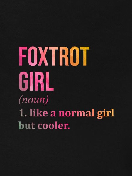 Foxtrot Foxtrot Foxtrot