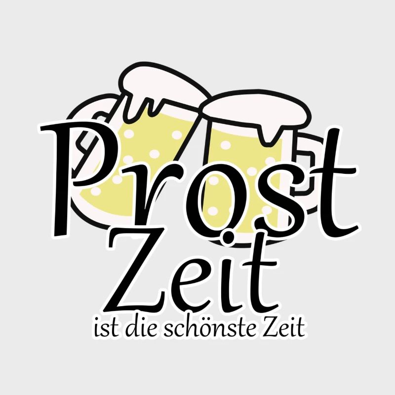 Prost Bier Biergarten Spruch