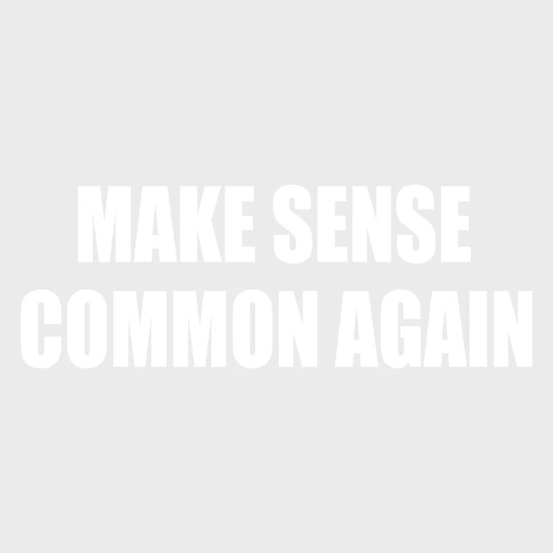 make sense common again