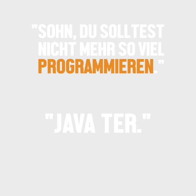 Sohn Programmieren Ja Vater Developer Coder