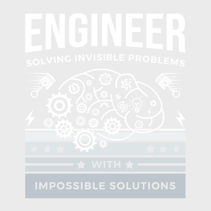 ENGINEER – Solving Invisible Problems T-Shirt