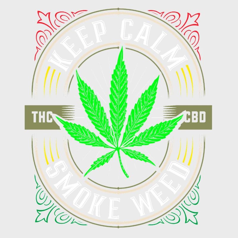 Keep calm smoke weed - Cannabis - THC - Stoner