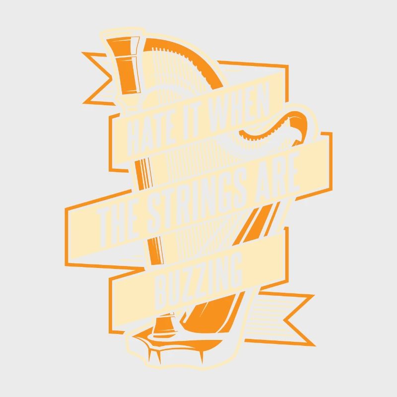 Hate It When The Strings Are Buzzing Harfe