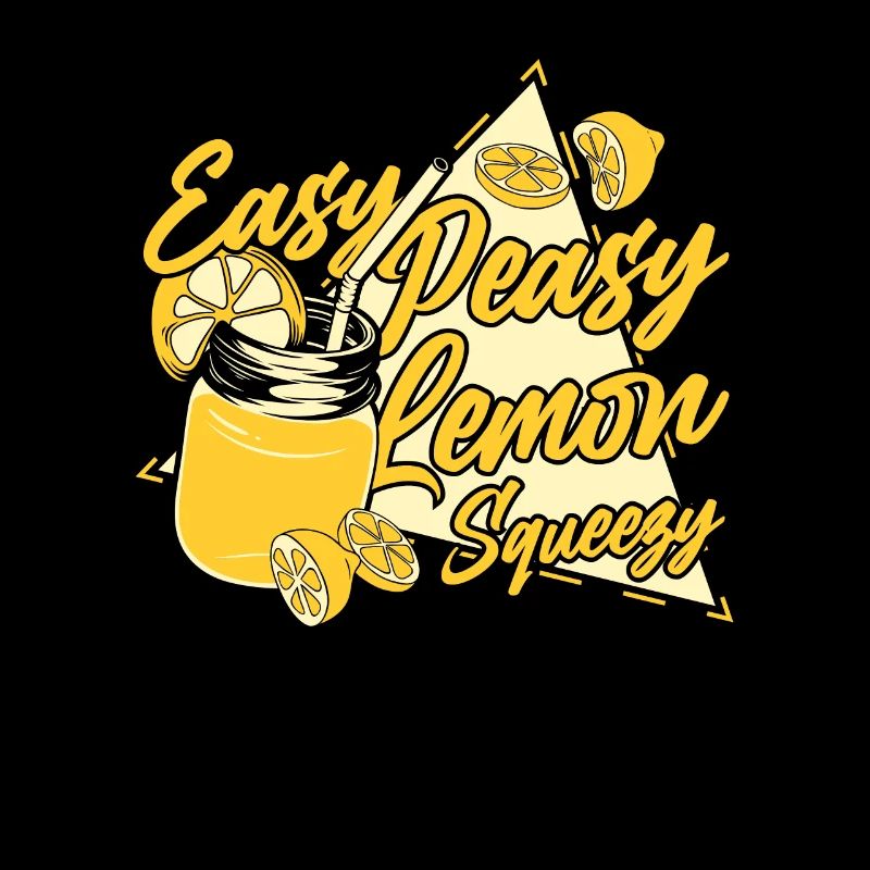 Easy Peasy Lemon Squeezy Lemonade Lover