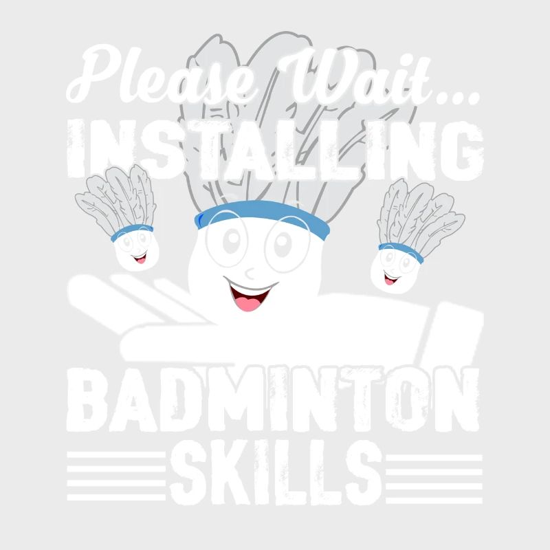 Please Wait Installing Badminton