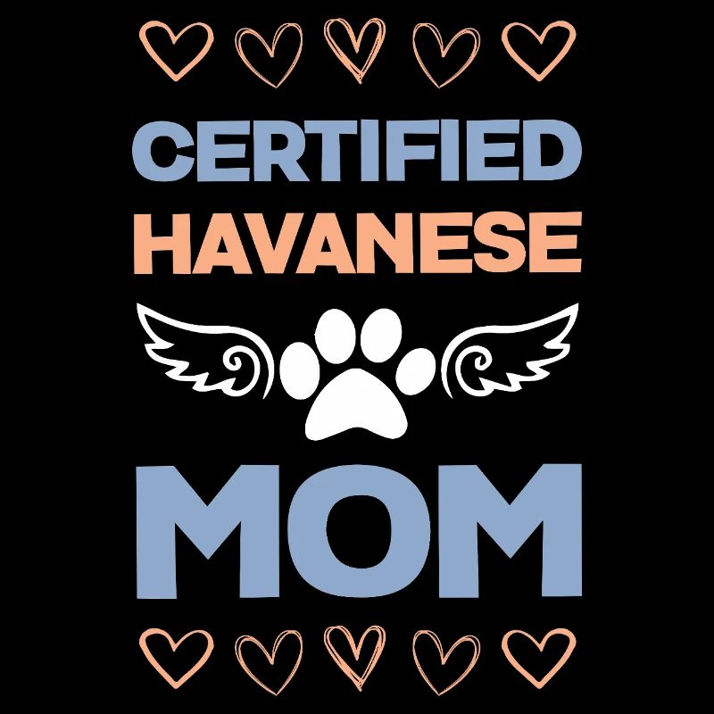 Certified Havanese Mom