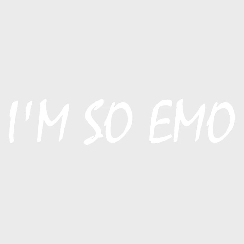 Im so emo