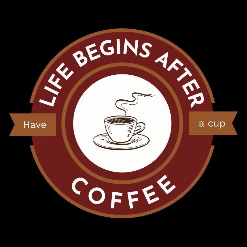 Das Leben beginnt nach dem Kaffee, trinken Sie eine Tasse