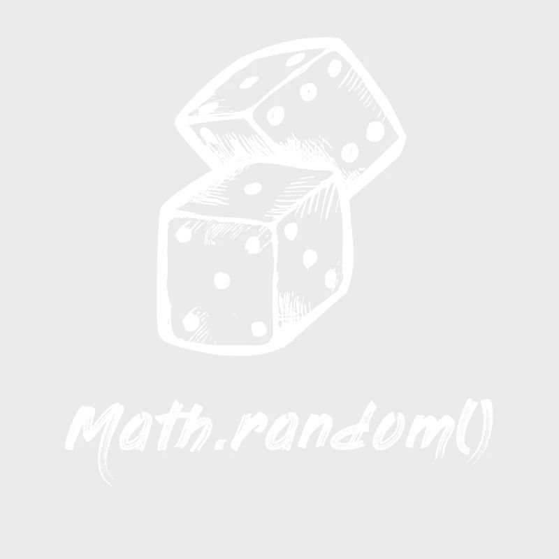 Math.random () #WHITE
