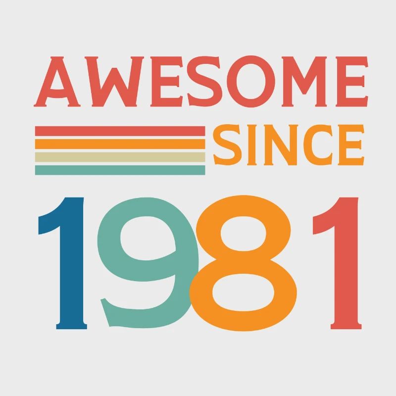 Awesome since 1981