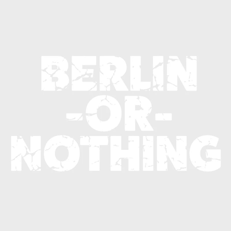 Berlin or nothing