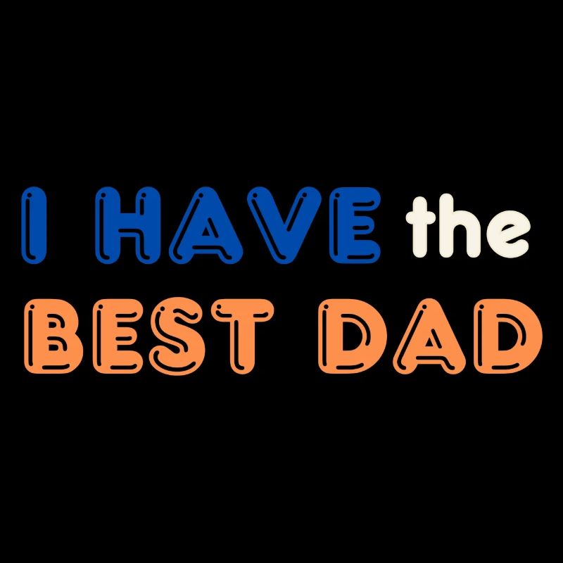 J’ai le meilleur papa
