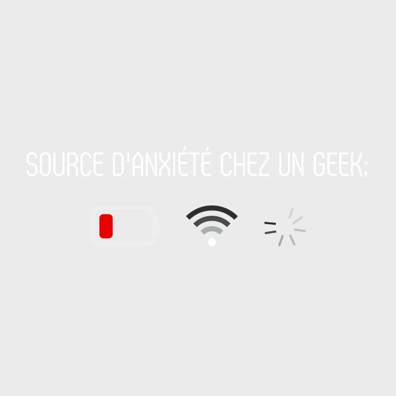 Source d anxiété chez un Geek