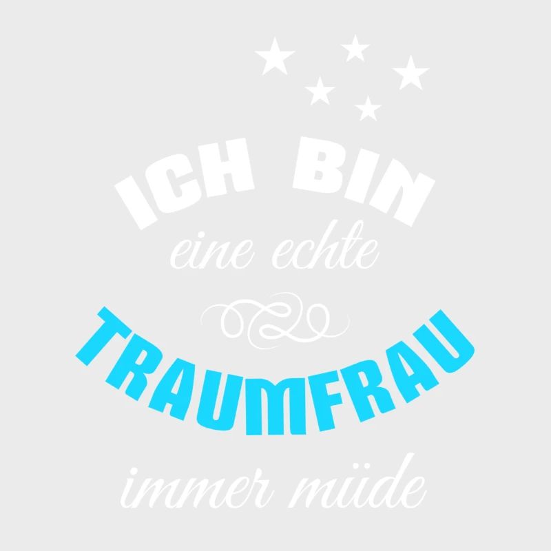 Ich bin eine echte Traumfrau