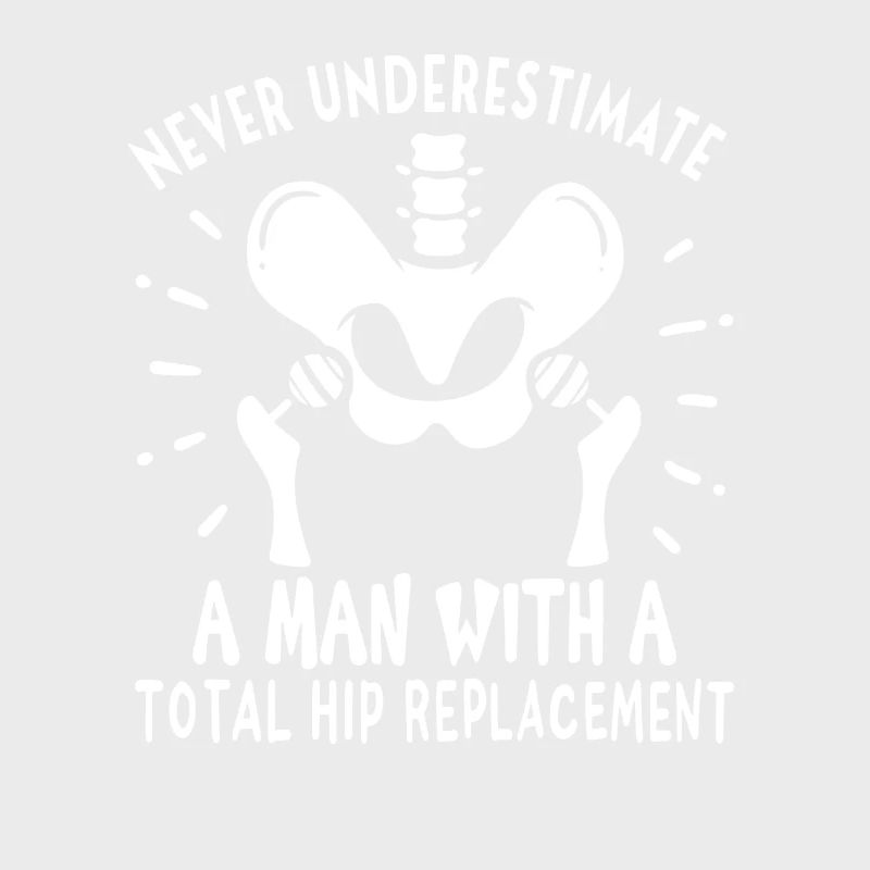 Hip Replacement Hip Surgery Post-OP Gift idea
