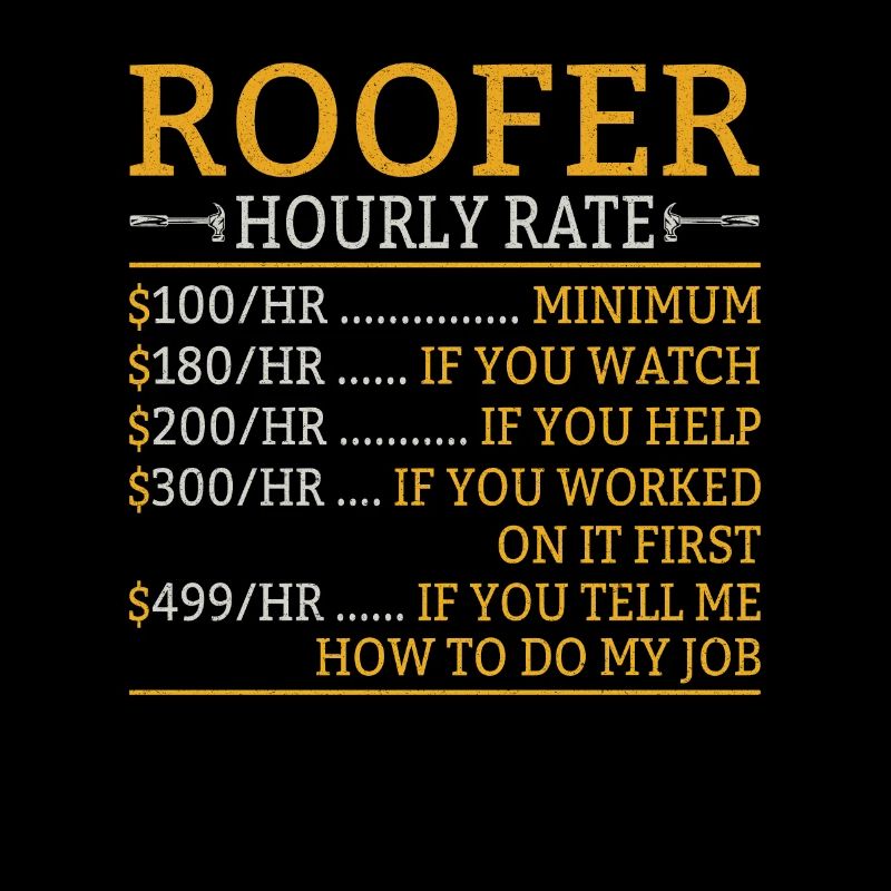 Roofer Father Roofer Roofer Technician