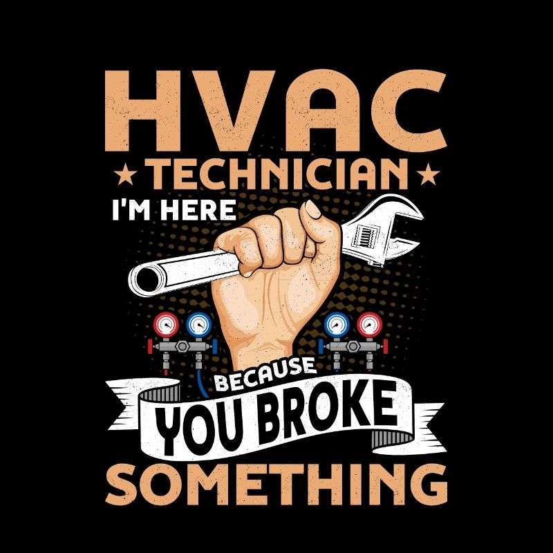 HVAC Technician I'm Here Installer AC Tech