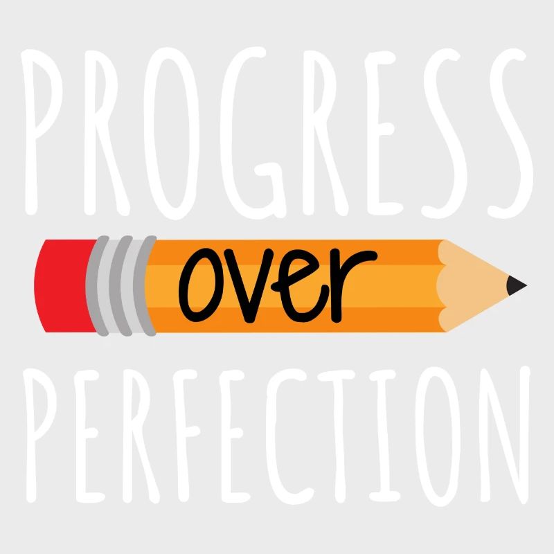 Le progrès plutôt que la perfection