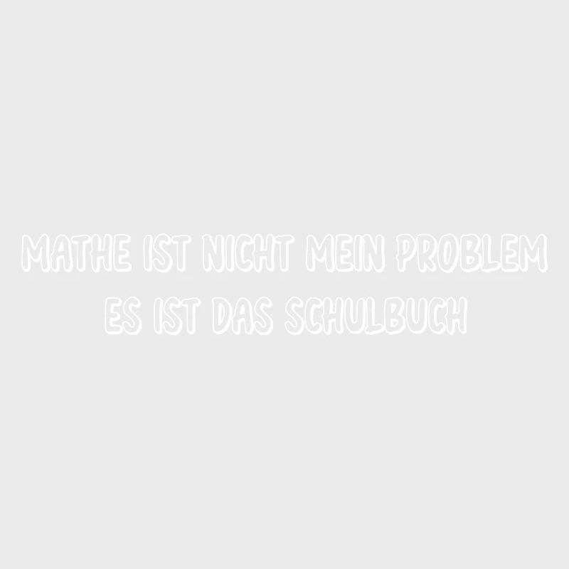 Mathe ist nicht mein Problem