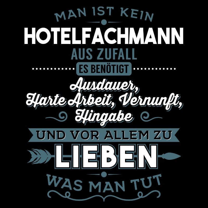 Lieben was man tut - Hotelfachmann
