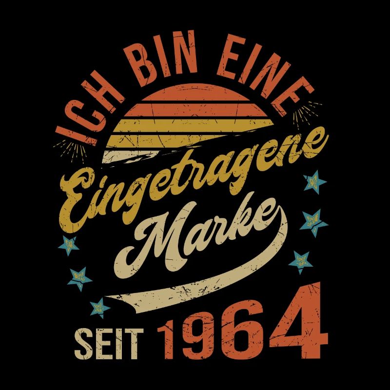 60. Geburtstag Ich Bin 60 Jahre Eingetragene Marke