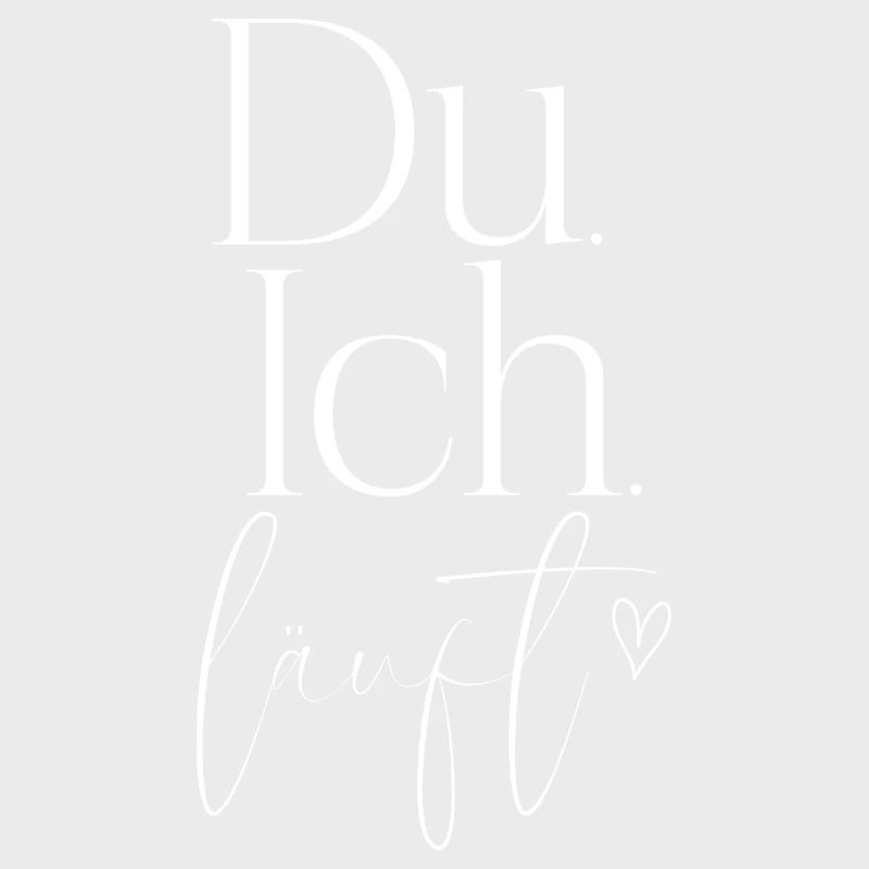 Du ich läuft