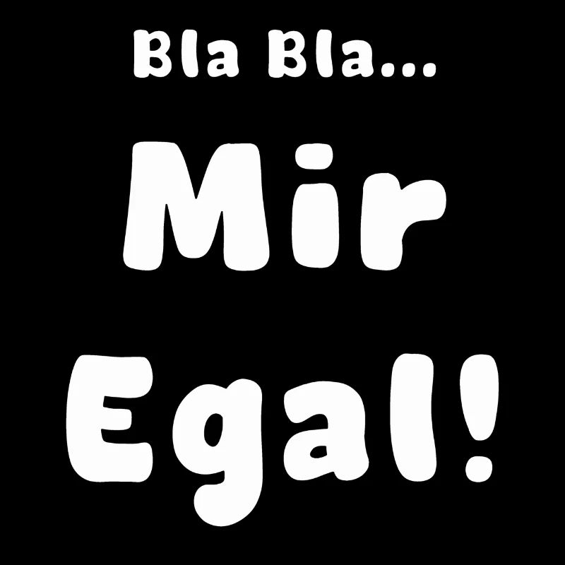Mir egal