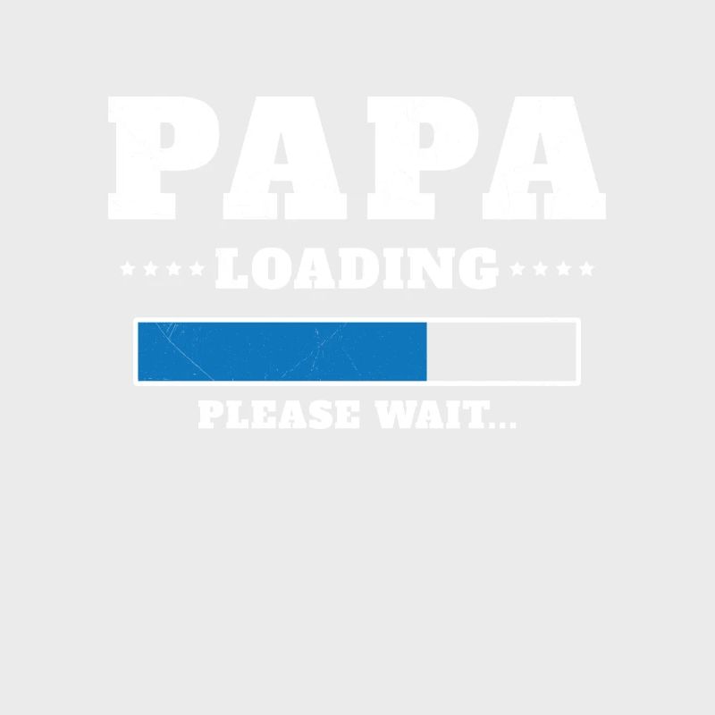 Loading Dad Please wait